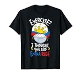 Philippines Rice Funny Saying T-Shirt
