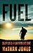 Fuel (Best Laid Plans Book 1)