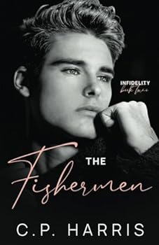 Paperback The Fishermen (Infidelity #2) Book