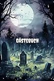 Gruselige Grüße: Das Unvergessliche Halloween-Party Gästebuch