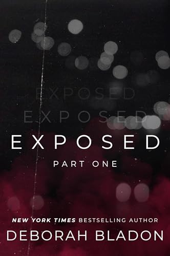 Exposed (The Exposed Series Book 1)