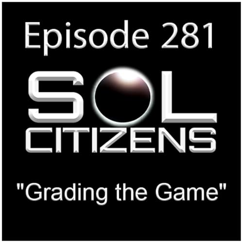 Episode 281: "Grading the Game"