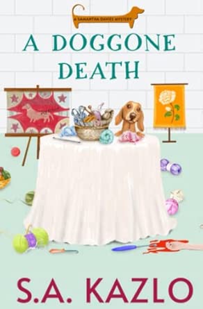 A Doggone Death (Samantha Davies Mysteries)