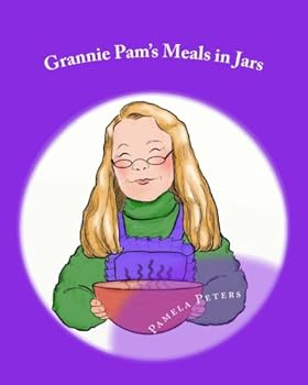 Paperback Grannie Pam's Meals in Jars Book