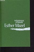 Esther Mazel 2744147362 Book Cover