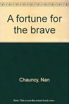Hardcover A fortune for the brave Book