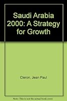 Saudi Arabia 2000: A Strategy for Growth 0312699786 Book Cover