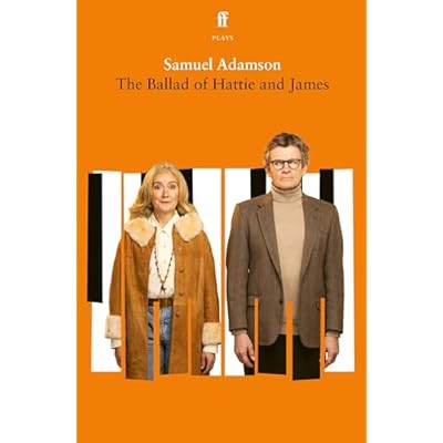 The Ballad of Hattie and James