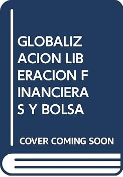 Paperback GLOBALIZACION Y LIBERACION FINANCIERAS Y Book