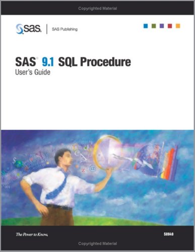 Buy SAS 9.1 SQL Procedure User's Guide — BookShops.in