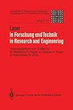  Laser in Forschung und Technik / Laser in Research and Engineering: Vorträge des 12. Internationalen Kongresses. Proceedings of the 12th International Congress. Laser 95