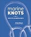 Marine Knots: How to Tie 40 Essential Knots
