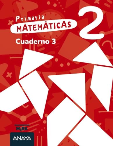 Matemáticas 2º Primaria Cuaderno 3 Mira