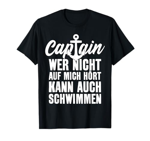 Boot SEGLER Captain SEGELN KAPITÄN T-Shirt