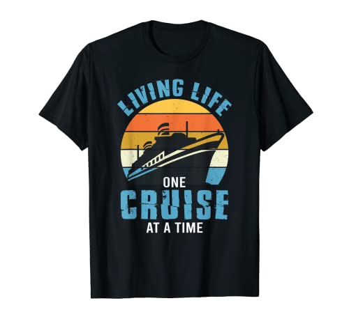 Living Life One Cruise At A Time - Summer Holida Camiseta