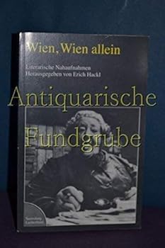 Paperback Wien, Wien allein: Literarische Nahaufnahmen (Sammlung Luchterhand) (German Edition) [German] Book