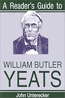 A Reader's Guide to William Butler Yeats (Irish Studies) [Paperback] [Sd] (Author) John Unterecker B00FG17UIS Book Cover