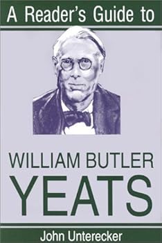 Unknown Binding A Reader's Guide to William Butler Yeats (Irish Studies) [Paperback] [Sd] (Author) John Unterecker Book