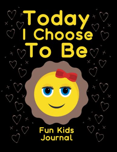 Today I Choose To Be: Creative Journal for Kids with Prompts |Perfect Daily Notebook |Be Your Genuine Awesome Self |Feelings Journal for Kids | Playful Journal to Write In and Have Fun image 2