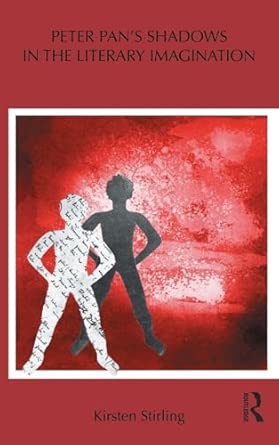 Peter Pan's Shadows in the Literary Imagination Peter Pan's Shadows in the Literary Imagination book cover