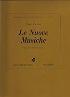 Le Nuove Musiche (Second Edition) 0895790289 Book Cover