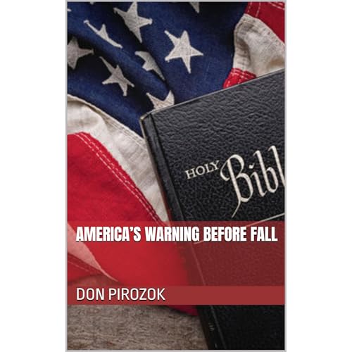 America&amp;rsquo;s Warning Before Fall by Don Pirozok episode artwork