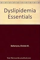 Dyslipidemia Essentials: 1890114545 Book Cover