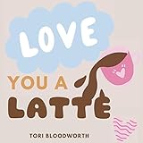 Love You a Latte