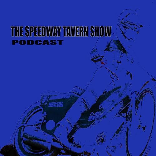 The Speedway Tavern Podcast 03.09.21