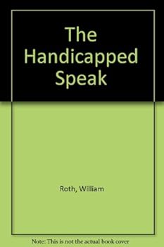 Hardcover The Handicapped Speak Book