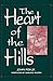 The Heart of the Hills