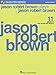 Jason Robert Brown Plays Jason Robert Brown: With a CD of Recorded Piano Accompaniments Performed by Jason Robert Brown Women's Edition, Book/CD