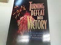 Turning Defeat Into Victory 1897647093 Book Cover