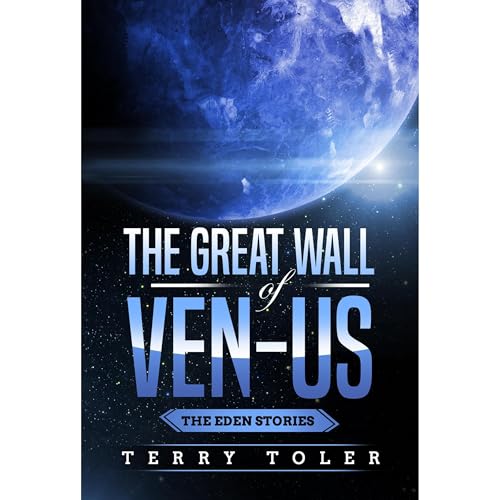 The Great Wall of Ven-Us Audiolibro Por Terry Toler arte de portada