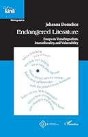 Endangered Literature: Essays on Translingualism, Interculturality, and Vulnerability (Collection Karoli) 2343150516 Book Cover