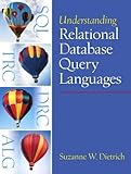Understanding Relational Database Query Languages