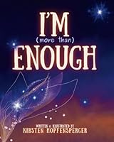 I'm (more than) Enough (Stories of Inclusion) B0CQVDHVHL Book Cover