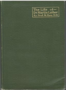 Hardcover The life of Dr. Martin Luther for the Christian home, Book