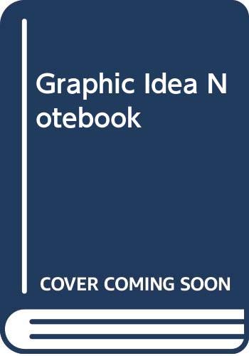 Graphic Idea Notebook 0273015176 Book Cover