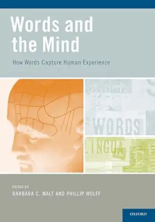Words and the Mind: How Words Capture Human Experience book cover