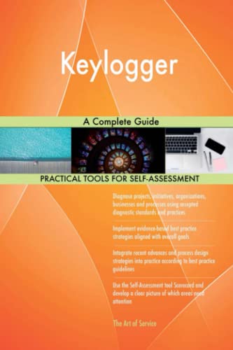 Preisvergleich Produktbild Keylogger A Complete Guide