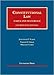 Constitutional Law (University Casebook Series)