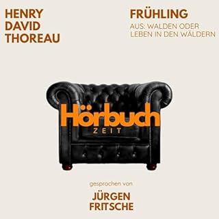 Fr&uuml;hling. Aus Audiobook By Henry David Thoreau cover art