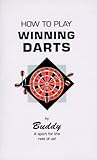  How to Play Winning Darts
