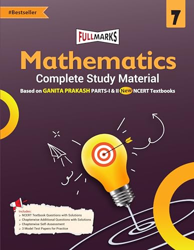 Image of Full Marks Mathematics Complete Study Material Class 7 | Based on New NCERT Textbook GANITA PRAKASH (Part-1 & 2) and CBSE Syllabus | Includes ... Papers and More | For March 2027 Examination