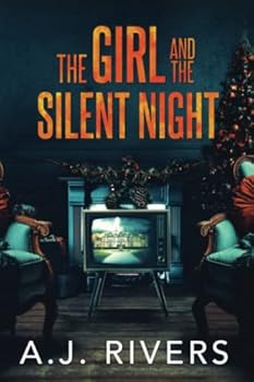The Girl and the Silent Night (Emma Griffin® FBI Mystery)