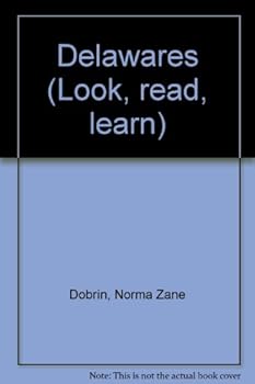 Hardcover Delawares (Look, read, learn) Book