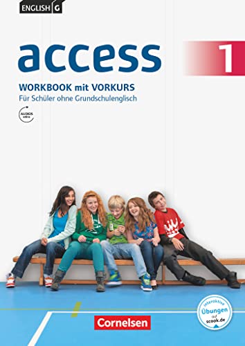 English G Access - Allgemeine Ausgabe / Band 1: 5. Schuljahr - Für Schüler ohne Grundschulenglisch: Workbook mit Vorkurs. Mit Audios online und MyBook ... Ausgabe 2014, Band 1: 5. Schuljahr)