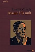 Assaut à la nuit (Poésie) 2923153146 Book Cover