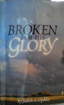 Paperback Broken for His Glory Book